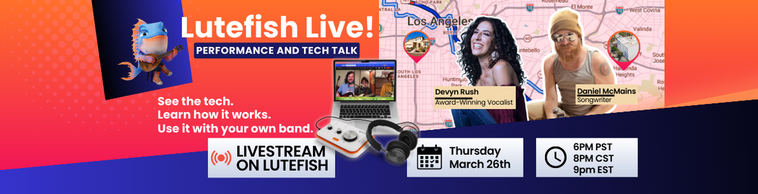 Join Us for Lutefish Live!